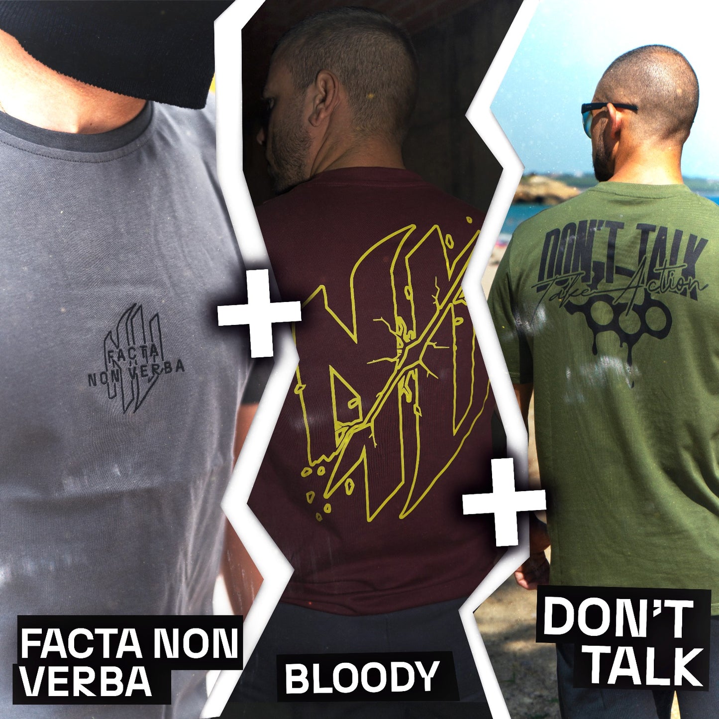 BLOODY TIMES "BLOODY + DONT TALK + FACTA NON VERBA"